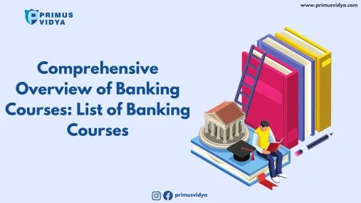 Comprehensive Overview of Banking Courses List of Banking Courses